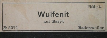 Bally-Etikett (Wulfenit Badenweiler).jpg